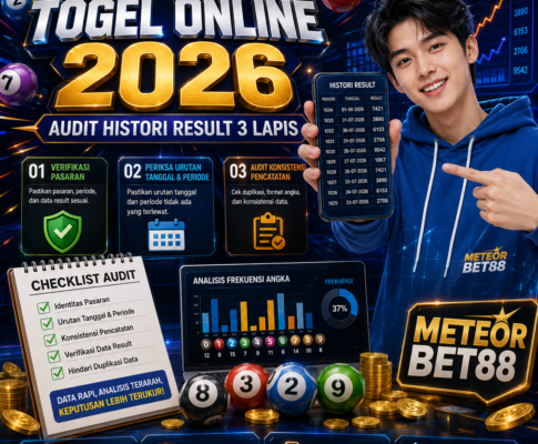 Togel Online 2026: Panduan Audit Histori Result dengan Metode 3 Lapis