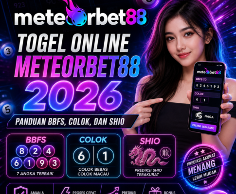 Togel Online Meteorbet88 2026: Panduan BBFS, Colok, dan Shio
